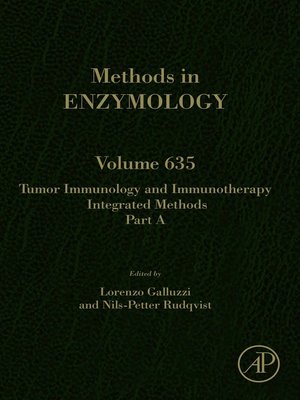 cover image of Tumor Immunology and Immunotherapy – Integrated Methods Part A